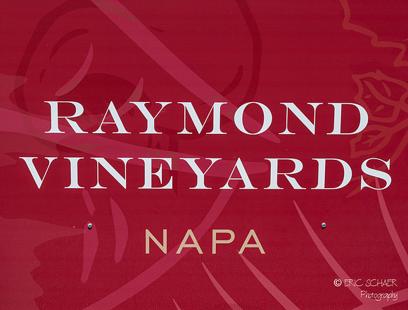 Raymond Vineyards- St. Helena Napa Valley California